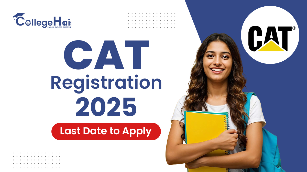 CAT Registration 2025 Last Date to Apply.jpg